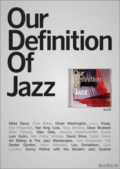 Affisch - Our Definition of Jazz