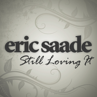 Eric Saade - Still Loving It