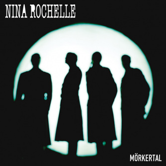 Nina Rochelle - Mörkertal