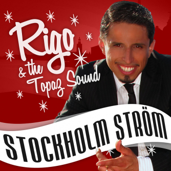 Rigo - Stockholm Ström